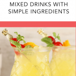 Pineapple screwdrivers with text for mixed drinks with simple ingredients