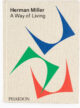 Herman Miller A Way of Living book